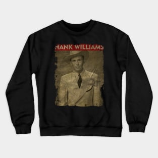 TEXTURE ART-Hank Williams - RETRO STYLE 2 Crewneck Sweatshirt